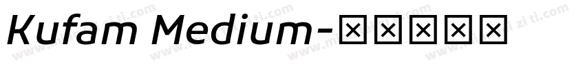 Kufam Medium字体转换